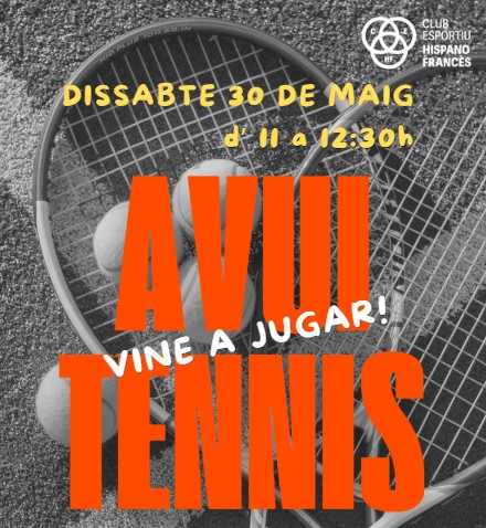 🎾 AVUI TENNIS!